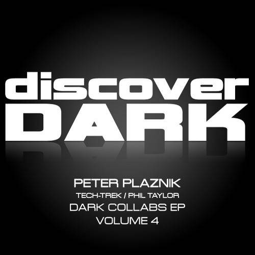 Peter Plaznik & Tech – Trek-Dark Collabs EP Vol 4