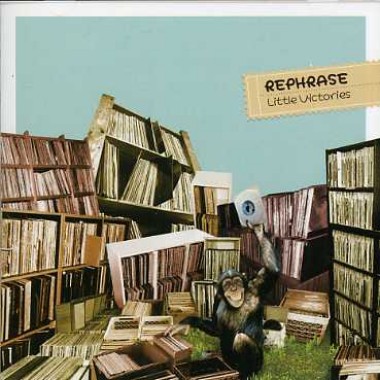 Rephrase – Little Victories