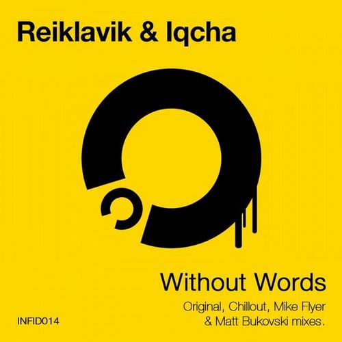 Reiklavik & Iqcha – Without Words