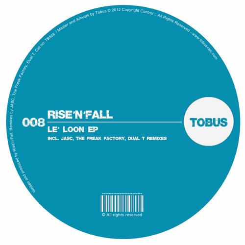 Rise’n’Fall – Le’ Loon EP