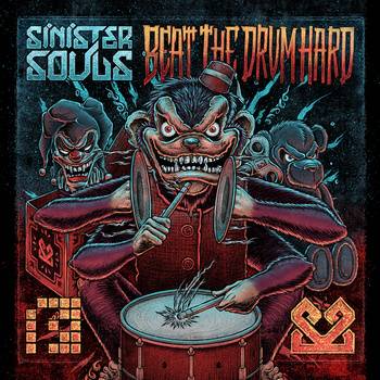Sinister Souls – Beat The Drum Hard