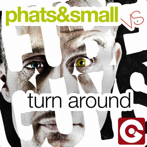 Phats and Small Vs the Cube Guys – Turn Around