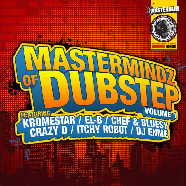 VA – Mastermindz Of Dubstep Volume 1