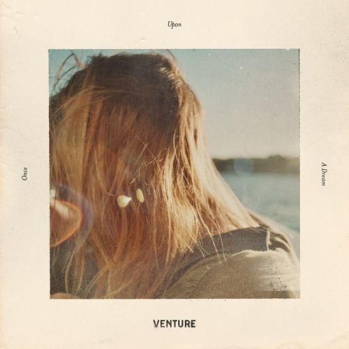 Venture – Once Upon A Dream