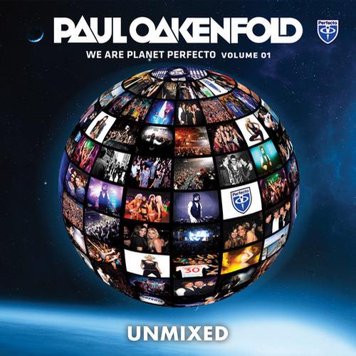 We Are Planet Perfecto Vol. 1: Mixed By Paul Oakenfold