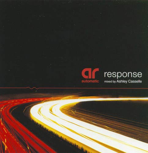 Response (Mixed By Ashley Casselle)