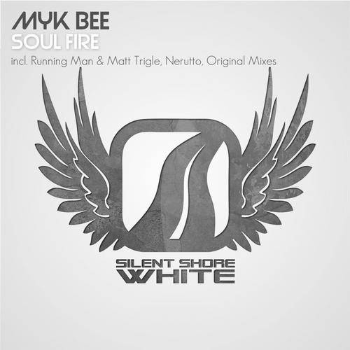 Myk Bee – Soulfire