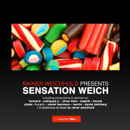 Rainer Weichhold Presents: Sensation Weich Vol 2