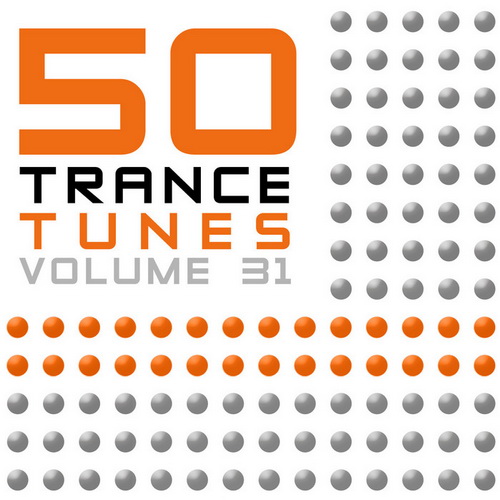 50 Trance Tunes Volume 31
