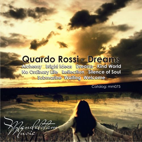 Quardo Rossi – Dreams