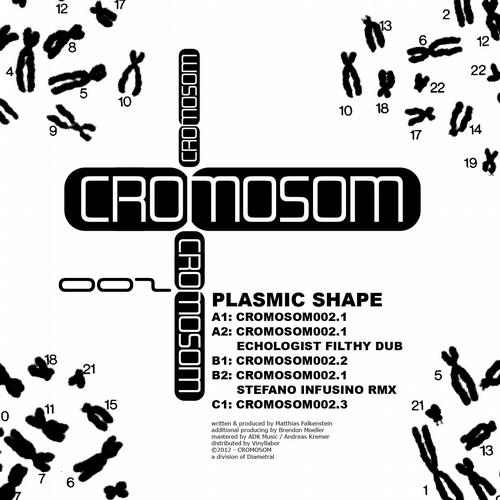Plasmic Shape – Cromosom002