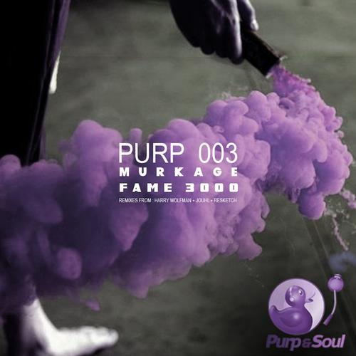 Murkage – Fame 3000