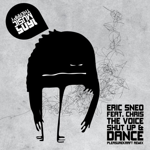 Eric Sneo Feat. Chris The Voice – Shut Up and Dance