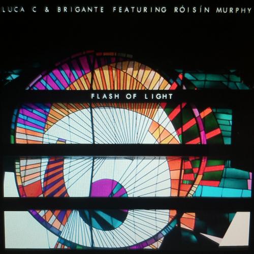 Luca C & Brigante Feat. Roisin Murphy – Flash of Light