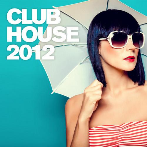 Club House 2012