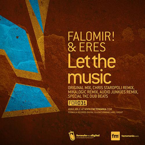 Falomir! & Eres – Let The Music