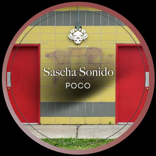 Sascha Sonido – Poco