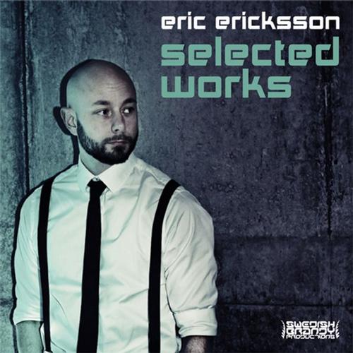 Eric Ericksson – Selected Works