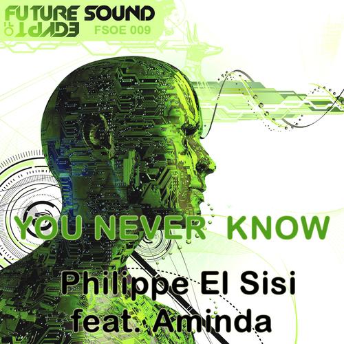Philippe El Sisi feat. Aminda – You Never Know