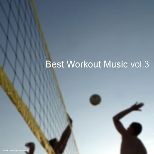 Best Work Out Music Vol 3