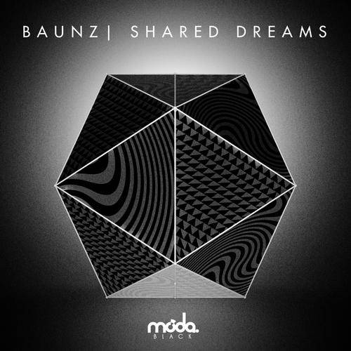 Baunz – Shared Dreams