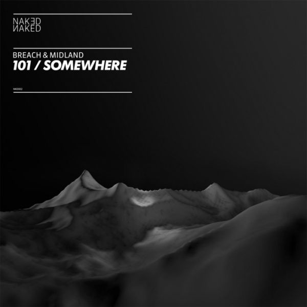 Breach & Midland – 101 / Somewhere