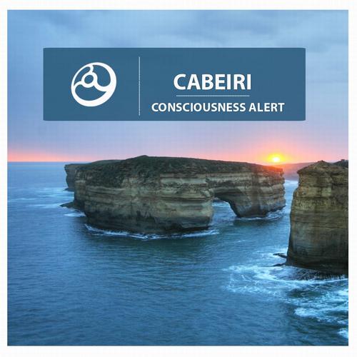 Cabeiri – Consciousness Alert