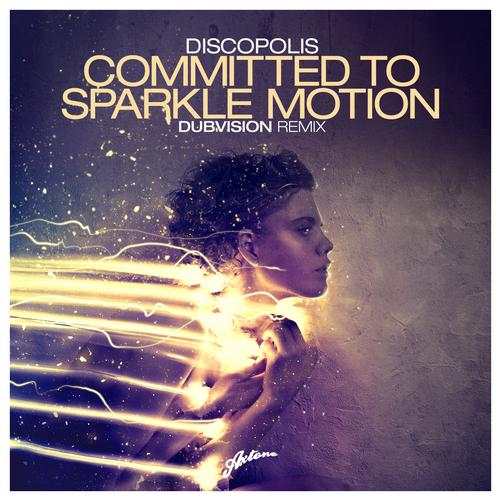 Discopolis – Committed To Sparkle Motion