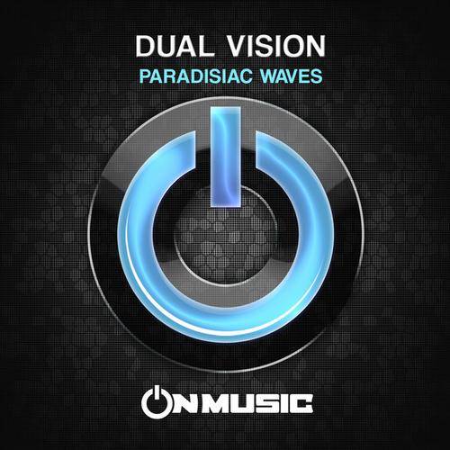 Dual Vision – Paradisiac Waves