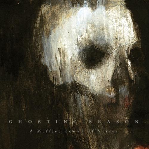 Ghosting Season – A Muffled Sound Of Voices