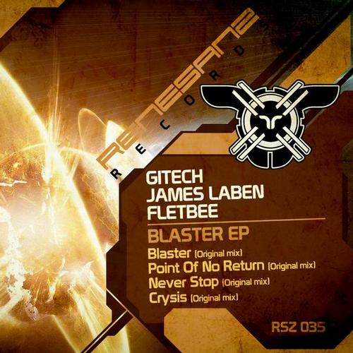 Gitech, James Laben, Fletbee – Blaster