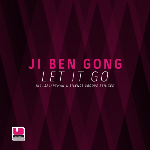 Ji Ben Gong – Let it go EP