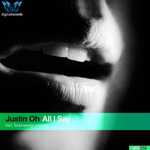 Justin Oh – All I Say