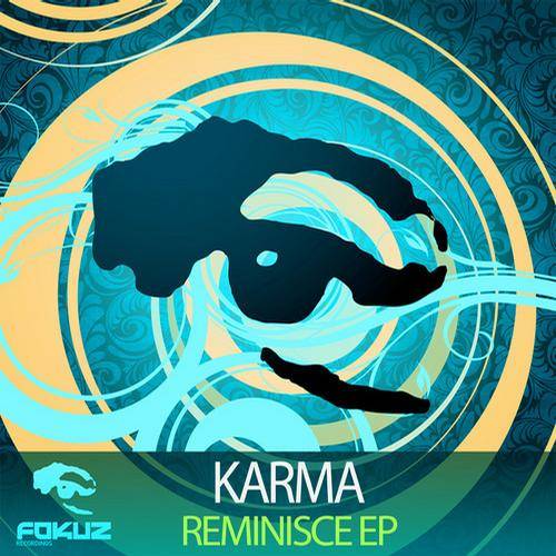 Karma – Reminisce EP