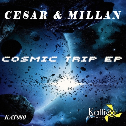Cesar & Millan – Cosmic Trip EP