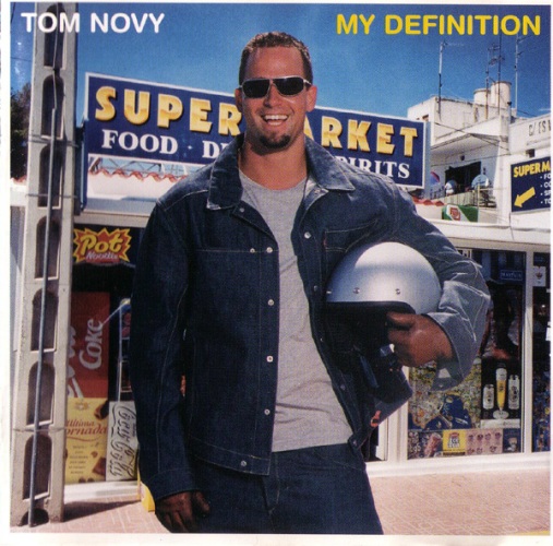 Tom Novy – My Definition