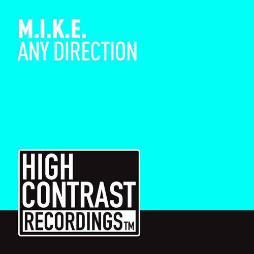 M.I.K.E. – Any Direction