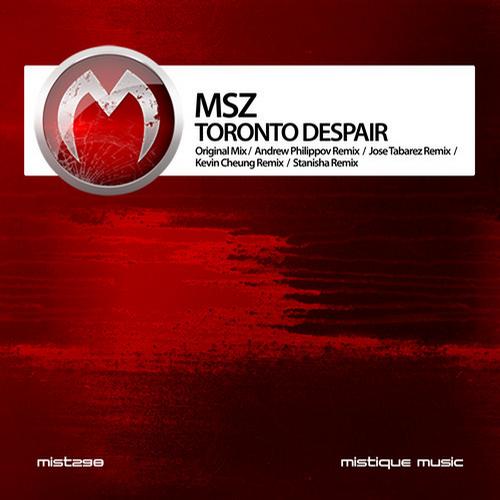 MSZ – Toronto Despair