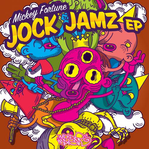 Mickey Fortune – Jock Jamz EP