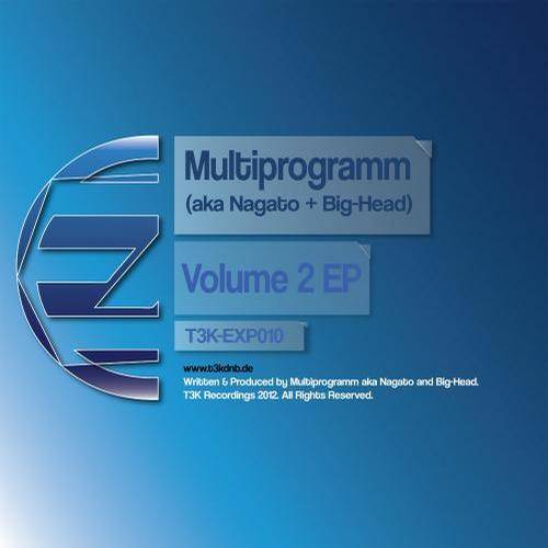 Multiprogramm (aka Nagato & Big Head) – Volume 2 EP