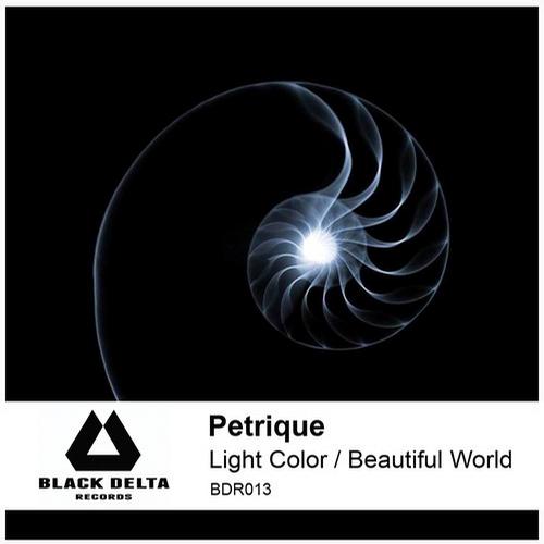 Petrique – Light Color / Beautiful World