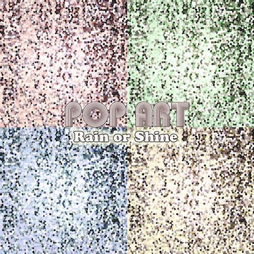 Pop Art – Rain Or Shine EP