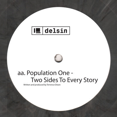 Population One – Midnight Hours / Two Sides To Every Story
