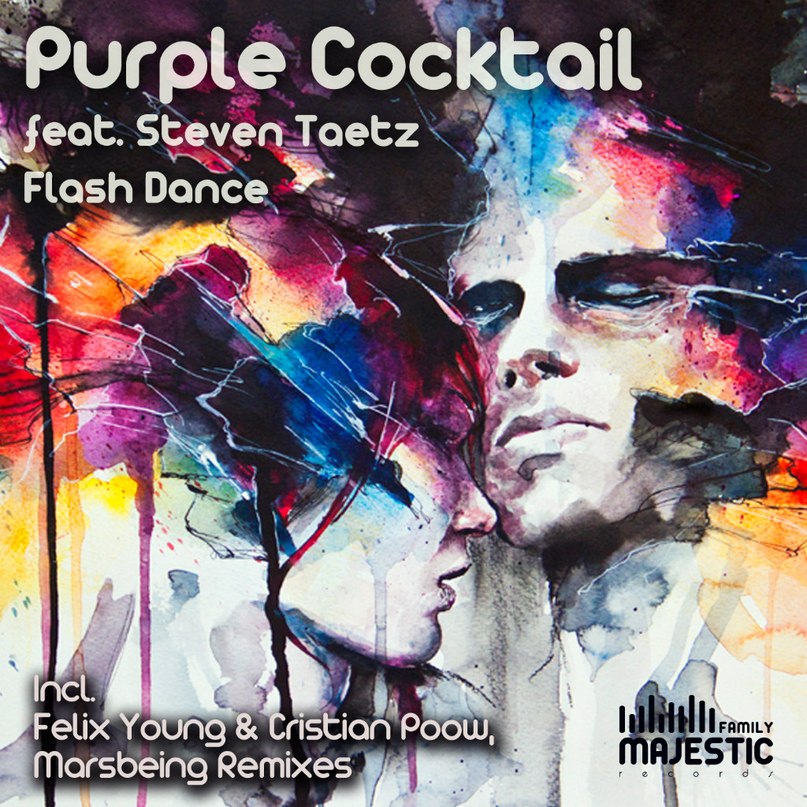 Purple Cocktail feat. Steven Taetz – Flash Dance