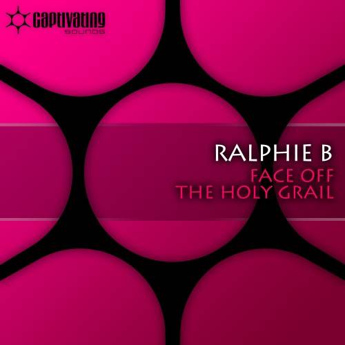 Ralphie B – Face Off / The Holy Grail