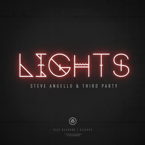 Steve Angello & Third Party – Lights