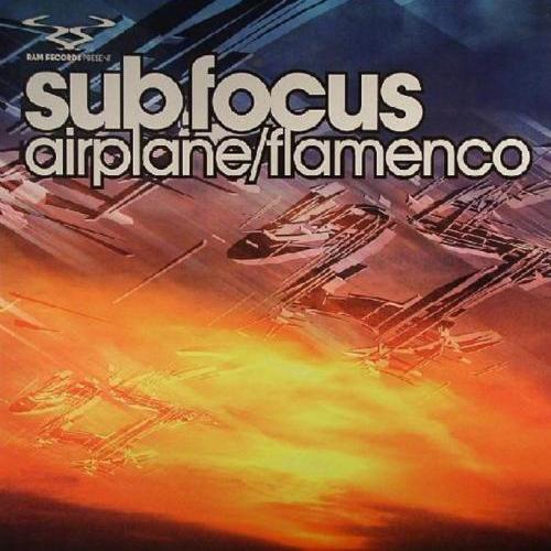 Sub Focus – Airplane / Flamenco