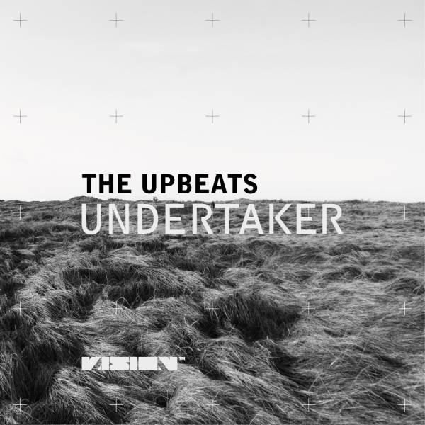 The Upbeats – Undertaker