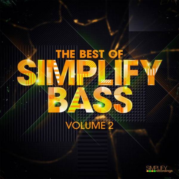 VA – The Best of Simplify Bass: Volume 2
