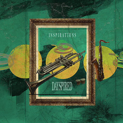 Dayspired – Inspirations EP